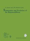 Systematics and Evolution of the Ranunculiflorae - eBook