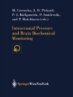 Intracranial Pressure and Brain Biochemical Monitoring - eBook