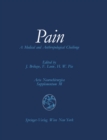 Pain : A Medical and Anthropological Challenge Proceedings of the First Convention of the Academia Eurasiana Neurochirurgica Bonn, September 25-28, 1985 - eBook