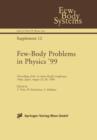 Few-Body Problems in Physics '99 : Proceedings of the 1st Asian-Pacific Conference, Tokyo, Japan, August 23-28, 1999 - Book