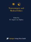 Neurosurgery and Medical Ethics - Book