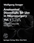 Anatomical Dissections for Use in Neurosurgery : Vol. 1 - Book