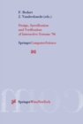 Design, Specification and Verification of Interactive Systems '96 : Proceedings of the Eurographics Workshop in Namur, Belgium, June 5-7, 1996 - eBook