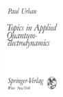 Topics in Applied Quantumelectrodynamics - eBook