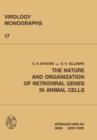 The Nature and Organization of Retroviral Genes in Animal Cells - Book