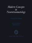 Modern Concepts in Neurotraumatology : First Scandinavian Symposium on Neurotraumatology, May 20-23, 1985, Goteborg, Sweden - eBook