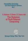 The Evolution of Fault-Tolerant Computing : In the Honor of William C. Carter - Book