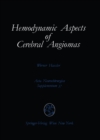 Hemodynamic Aspects of Cerebral Angiomas - eBook