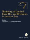 Monitoring of Cerebral Blood Flow and Metabolism in Intensive Care - Book