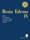 Brain Edema IX : Proceedings of the Ninth International Symposium Tokyo, May 16-19, 1993 - Book