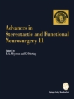 Advances in Stereotactic and Functional Neurosurgery 11 : Proceedings of the 11th Meeting of the European Society for Stereotactic and Functional Neurosurgery, Antalya 1994 - eBook