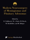 Modern Neurosurgery of Meningiomas and Pituitary Adenomas - eBook