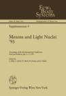 Mesons and Light Nuclei '95 : Proceedings of the 6th International Conference, Straz pod Ralskem, July 3-7, 1995 - Book