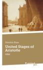 United Stages of Aristotle : (USA) - Book