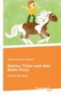 Stotter-Timo Und Sein Bobo-Pony - Book