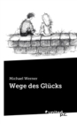 Wege Des Gl cks - Book