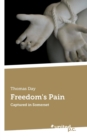 Freedom's Pain : Captured in Somerset - Book