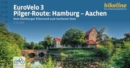 EuroVelo 3 - Pilger-Route: Hamburg – Aachen - Book