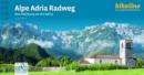 Alpe Adria Radweg Von Salzburg an die Adria - Book