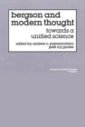 Bergson And Modern Thought - Book