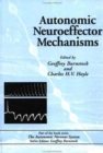 Autonomic Neuroeffector Mechanisms - Book