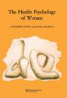 Health Psychology of Women - Book