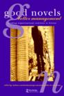 Good Novels, Better Management : Reading Organizational Realities in Fiction - Book