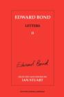Edward Bond: Letters 2 - Book