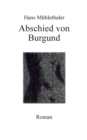 Abschied von Burgund : Roman - Book