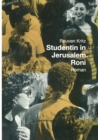 Studentin in Jerusalem. Roni : Roman - Book