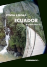 Ecuador & Galapagos : Reisebericht - Book