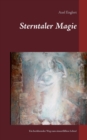 Sterntaler Magie : Ein beruhrender Weg zum sinnerfullten Leben - Book