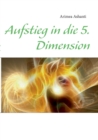 Aufstieg in Die 5. Dimension - Book