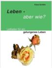 Leben - Aber Wie? - Book