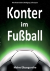 Konter im Fussball : Kleine UEbungsreihe - Book