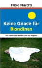 Keine Gnade Fur Blondinen - Book