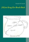 (M)Ein Krug-Zer-Bruch-Buch - Book