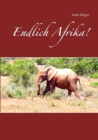 Endlich Afrika! - Book