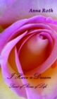 I Have a Dream : Scent of Roses of Life - eBook
