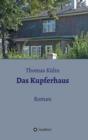 Das Kupferhaus : Roman - Book