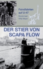 Der Stier von Scapa Flow : Feindfahrten auf U 47 - Book