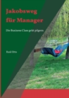 Jakobsweg fur Manager - Book