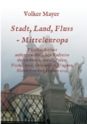 Stadt, Land, Fluss - Mitteleuropa - Book