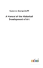 A Manual of the Historical Development of Art - Book