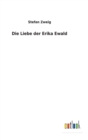 Die Liebe Der Erika Ewald - Book