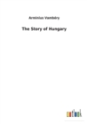 The Story of Hungary - Book