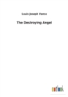 The Destroying Angel - Book