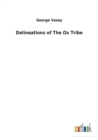Delineations of the Ox Tribe - Book
