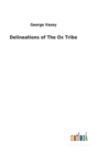 Delineations of the Ox Tribe - Book