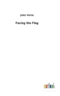 Facing the Flag - Book